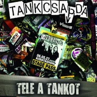 Purchase Tankcsapda - Tele A Tankot