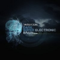 Purchase Tantrum Desire - Dark Water & Electronic Brain