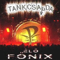Purchase Tankcsapda - Elo Fonix