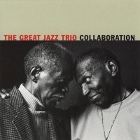 Purchase The Great Jazz Trio - Collaboration