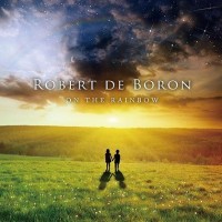 Purchase Robert De Boron - On The Rainbow