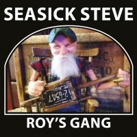 Purchase Seasick Steve - Roy's Gang (CDS)