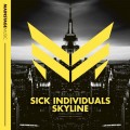 Buy Sick Individuals - Skyline (CDS) Mp3 Download