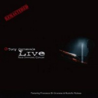 Purchase Tony Carnevale - Live Symphonic Concert