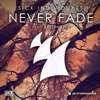 Purchase Sick Individuals - Never Fade (CDS)