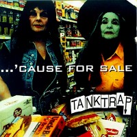 Purchase Tankcsapda - ...'cause For Sale
