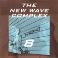 Buy VA - The New Wave Complex Vol. 8 Mp3 Download