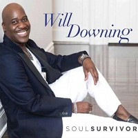 Purchase Will Downing - Soul Survivor