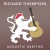Buy Richard Thompson - Acoustic Rarities Mp3 Download