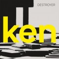 Buy Destroyer - Ken Mp3 Download