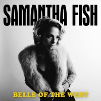 Purchase Samantha Fish - Belle of the West