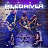 Purchase Piledriver - The Boogie Brothers Live In Concert