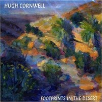 Purchase Hugh Cornwell - Footprints In The Desert