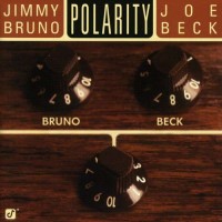 Purchase Joe Beck - Polarity (& Jimmy Bruno)