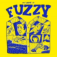 Purchase My Name Is Fuzzy - My Name Is Fuzzy