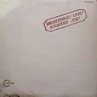 Purchase Country Joe Mcdonald - Incredible! Live! (Vinyl)