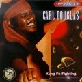 Buy Carl Douglas - The Best Of Carl Douglas: Kung Fu Fighting Mp3 Download