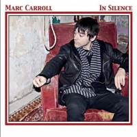 Purchase Marc Carroll - In Silence