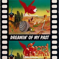 Purchase Secret Cinema - Dreamin' Of My Past (EP)