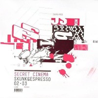 Purchase Secret Cinema - Skunk & Espresso 2 (EP)