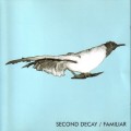 Buy Second Decay - Familiar (EP) Mp3 Download