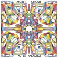 Buy Secret Circuit - Tactile Galactics Mp3 Download