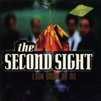 Purchase The Second Sight - Look Down On Me CD1