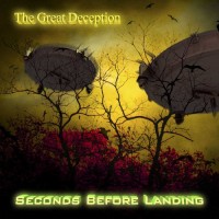 Purchase Seconds Before Landing - The Great Deception