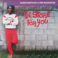 Purchase The Gladiators - In Store For You (With Albert Griffiths)