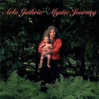 Purchase Arlo Guthrie - Mystic Journey