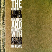 Purchase Lionel Hampton - The Complete Lionel Hampton Quartets And Quintets With Oscar Peterson On Verve CD1