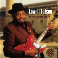 Purchase Lowell Fulson - Them Update Blues