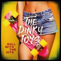 Purchase The Dinky Toys - Roll With The Hits