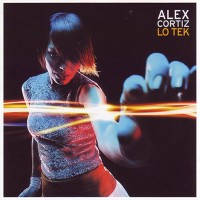 Purchase Alex Cortiz - Lo Tek