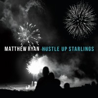 Purchase Matthew Ryan - Hustle Up Starlings