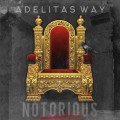 Buy Adelitas Way - Notorious Mp3 Download