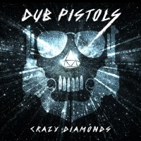 Purchase Dub Pistols - Crazy Diamonds