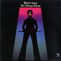 Purchase Hubert Laws - The Chicago Theme (Expanded Edition)