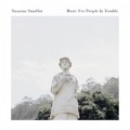 Buy Susanne Sundfor - Music For People In Trouble Mp3 Download