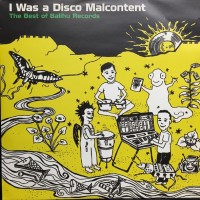 Purchase Daniel Wang - I Was A Disco Malcontent (The Best Of Balihu Records)