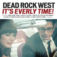 Purchase Dead Rock West - It's Everly Time