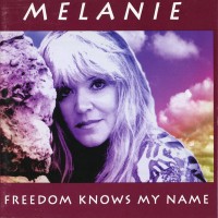Purchase Melanie - Freedom Knows My Name