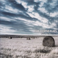 Purchase The Horse Flies - Until The Ocean