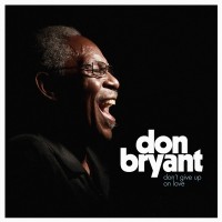 Purchase Don Bryant - Don't Give Up On Love