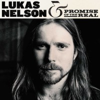 Purchase Lukas Nelson & Promise Of The Real - Lukas Nelson & Promise Of The Real