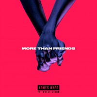 Purchase James Hype - More Than Friends (Feat. Kelli-Leigh) (CDS)