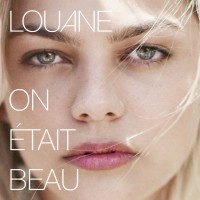Purchase Louane - On Était Beau (CDS)