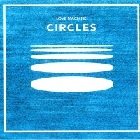 Purchase Love Machine - Circles