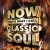 Buy Ben E. King - Now That's What I Call Classic Soul CD2 Mp3 Download