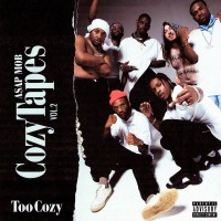 Purchase A$ap Mob - Cozy Tapes, Vol. 2: Too Cozy
